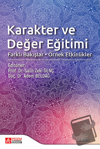 Karakter ve Değer Eğitimi - Adem Beldağ - Pegem Akademi Yayıncılık - F