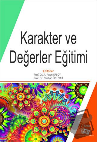 Karakter ve Değerler Eğitimi - Figen Ersoy - Anı Yayıncılık - Fiyatı -