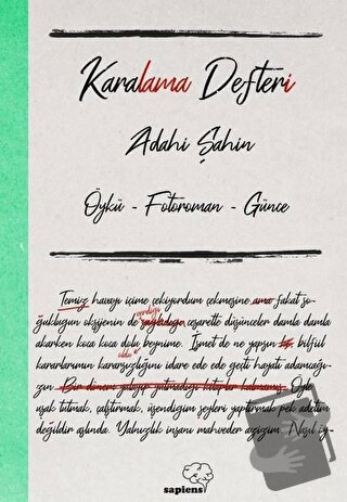 Karalama Defteri - Adahi Şahin - Sapiens Yayınları - Fiyatı - Yorumlar