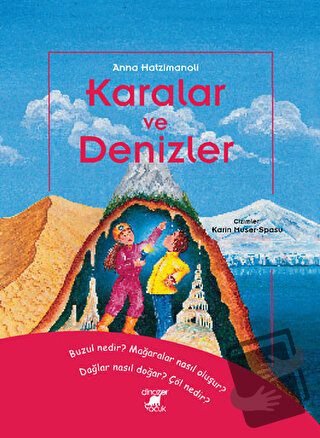 Karalar ve Denizler (Ciltli) - Anna Hatzimanoli - Dinozor Çocuk - Fiya