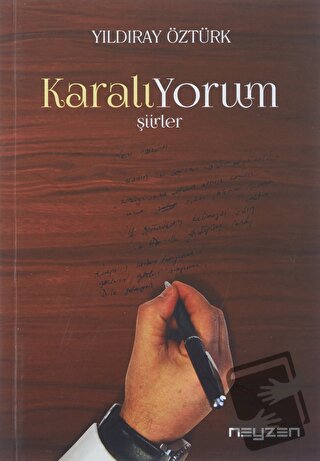 KaralıYorum - Yıldıray Öztürk - Neyzen Kitap - Fiyatı - Yorumları - Sa