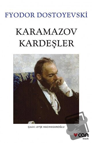 Karamazov Kardeşler - Fyodor Mihayloviç Dostoyevski - Can Yayınları - 