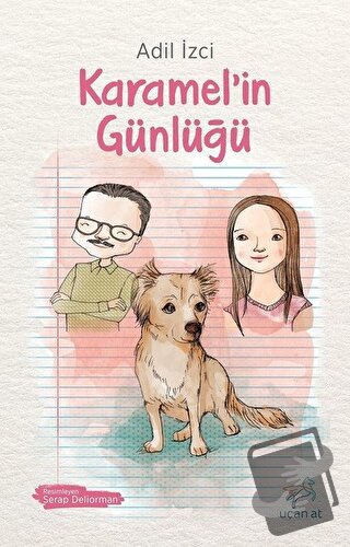 Karamel’in Günlüğü - Adil İzci - Uçan At Yayınları - Fiyatı - Yorumlar