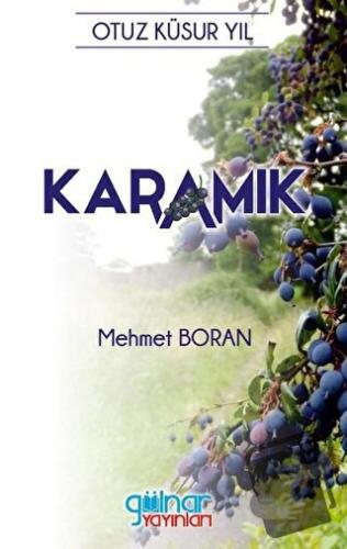 Karamık - Mehmet Boran - Gülnar Yayınları - Fiyatı - Yorumları - Satın