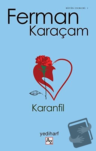 Karanfil - Ferman Karaçam - Az Kitap - Fiyatı - Yorumları - Satın Al