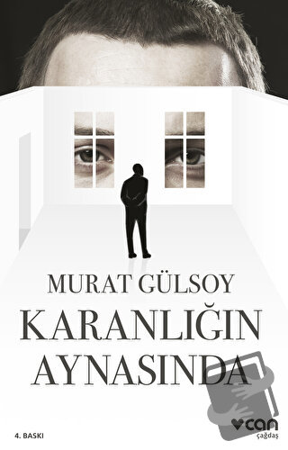 Karanlığın Aynasında - Murat Gülsoy - Can Yayınları - Fiyatı - Yorumla