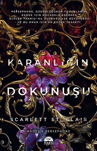 Karanlığın Dokunuşu - Scarlett St. Clair - Martı Yayınları - Fiyatı - 