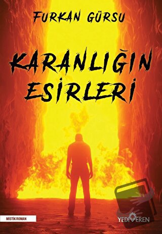 Karanlığın Esirleri - Furkan Gürsu - Yediveren Yayınları - Fiyatı - Yo