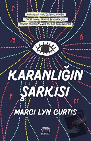 Karanlığın Şarkısı (Ciltli) - Marci Lyn Curtis - Yabancı Yayınları - F