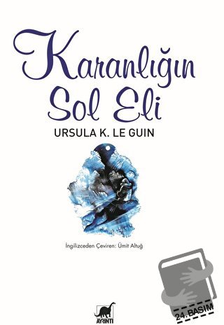 Karanlığın Sol Eli - Ursula K. Le Guin - Ayrıntı Yayınları - Fiyatı - 