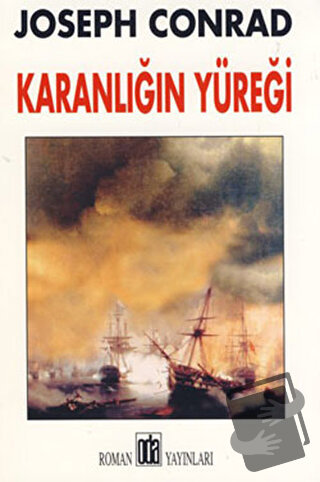 Karanlığın Yüreği - Joseph Conrad - Oda Yayınları - Fiyatı - Yorumları