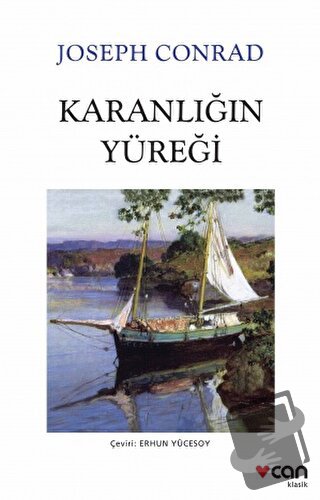 Karanlığın Yüreği - Joseph Conrad - Can Yayınları - Fiyatı - Yorumları