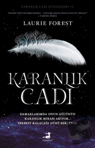 Karanlık Cadı - Laurie Forest - Olimpos Yayınları - Fiyatı - Yorumları