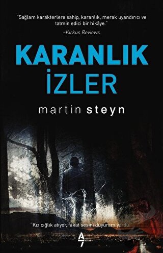 Karanlık İzler - Martin Steyn - A7 Kitap - Fiyatı - Yorumları - Satın 