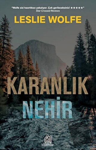 Karanlık Nehir - Leslie Wolfe - Orman Kitap - Fiyatı - Yorumları - Sat