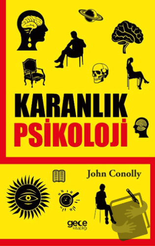 Karanlık Psikoloji - John Conolly - Gece Kitaplığı - Fiyatı - Yorumlar