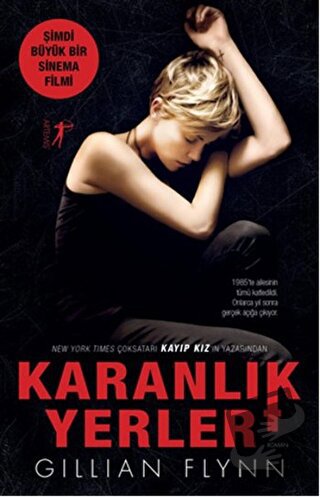 Karanlık Yerler - Gillian Flynn - Artemis Yayınları - Fiyatı - Yorumla