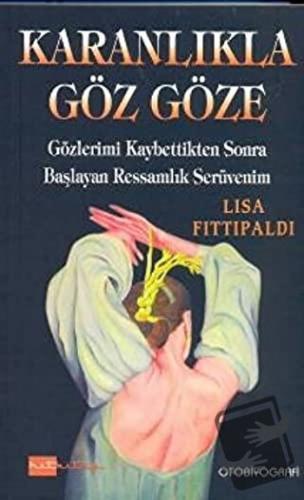 Karanlıkla Göz Göze - Lisa Fittipaldi - Hitkitap Yayıncılık - Fiyatı -