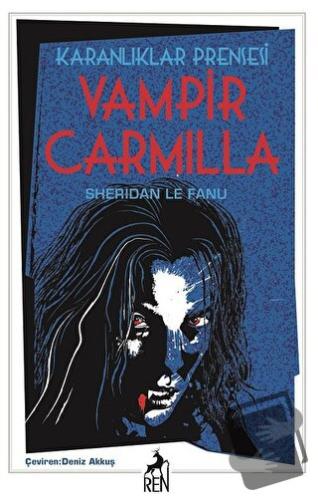 Karanlıklar Prensesi Vampir Carmilla - Sheridan Le Fanu - Ren Kitap - 