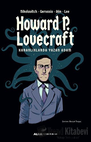 Karanlıklarda Yazan Adam - Howard Phillips Lovecraft - Alfa Yayınları 