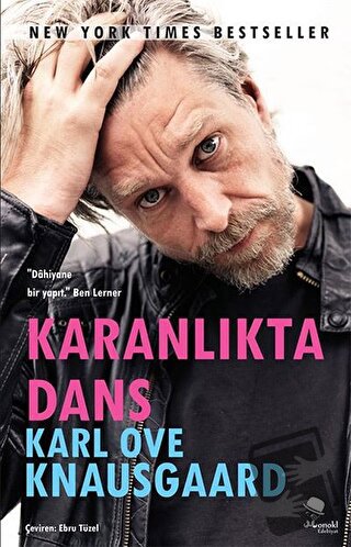 Karanlıkta Dans - Karl Ove Knausgaard - MonoKL Yayınları - Fiyatı - Yo