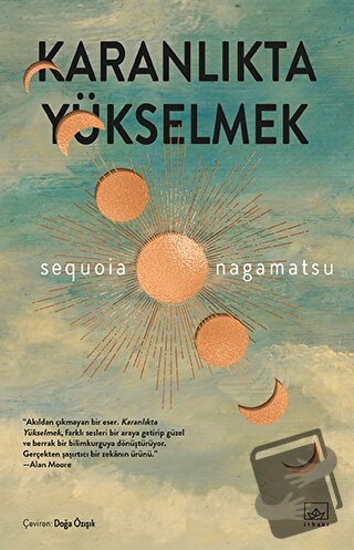 Karanlıkta Yükselmek - Sequoia Nagamatsu - İthaki Yayınları - Fiyatı -