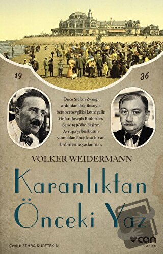 Karanlıktan Önceki Yaz - Volker Weidermann - Can Yayınları - Fiyatı - 