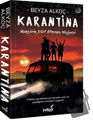 Karantina - Ciltli - Beyza Alkoç - İndigo Kitap - Fiyatı - Yorumları -