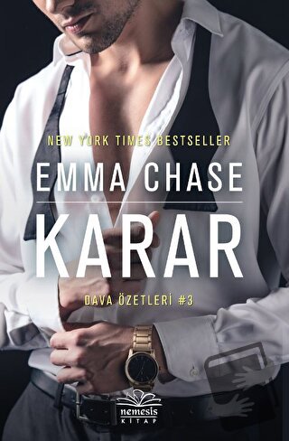 Karar - Emma Chase - Nemesis Kitap - Fiyatı - Yorumları - Satın Al