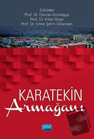 Karatekin Armağanı - Emre Şahin Dölarslan - Nobel Akademik Yayıncılık 