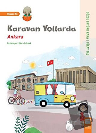 Karavan Yollarda - Ankara - Gözde Ertürk Kara - Final Kültür Sanat Yay