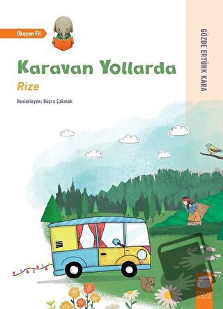 Karavan Yollarda - Rize - Gözde Ertürk Kara - Final Kültür Sanat Yayın