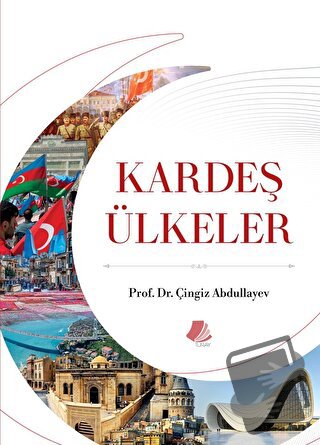 Kardeş Ülkeler - Çingiz Abdullayev - Turay Kitap Yayıncılık - Fiyatı -