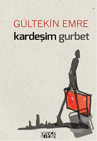 Kardeşim Gurbet - Gültekin Emre - Bencekitap - Fiyatı - Yorumları - Sa