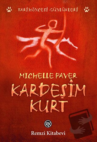 Kardeşim Kurt - Michelle Paver - Remzi Kitabevi - Fiyatı - Yorumları -