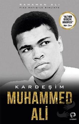 Kardeşim Muhammed Ali - Fiaz Rafiq - Turkuvaz Kitap - Fiyatı - Yorumla