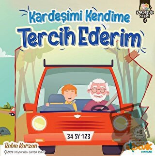 Kardeşimi Kendime Tercih Ederim - Kardeşlik Serisi 4 - Rabia Karzan - 