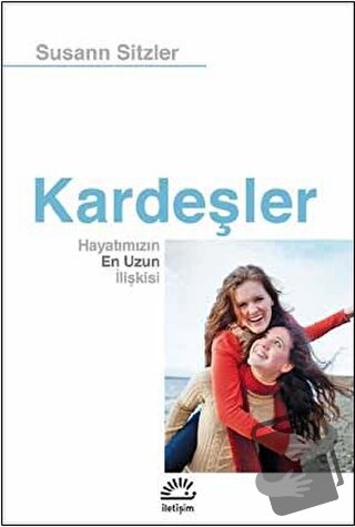 Kardeşler - Susann Sitzler - İletişim Yayınevi - Fiyatı - Yorumları - 