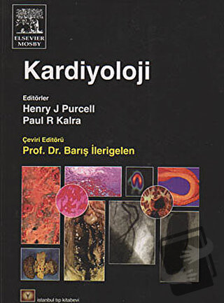 Kardiyoloji - Henry J. Purcell - İstanbul Tıp Kitabevi - Fiyatı - Yoru