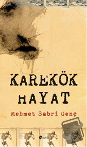 Karekök Hayat - Mehmet Sabri Genç - Şule Yayınları - Fiyatı - Yorumlar