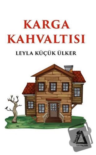 Karga Kahvaltısı - Leyla Küçük Ülker - Sisyphos Yayınları - Fiyatı - Y