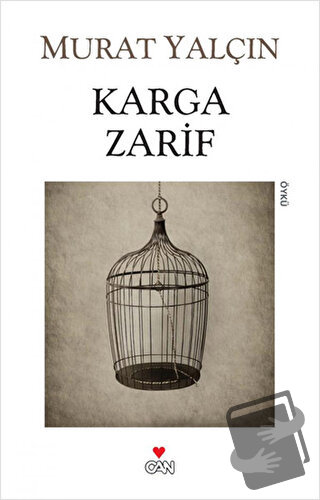 Karga Zarif - Murat Yalçın - Can Yayınları - Fiyatı - Yorumları - Satı