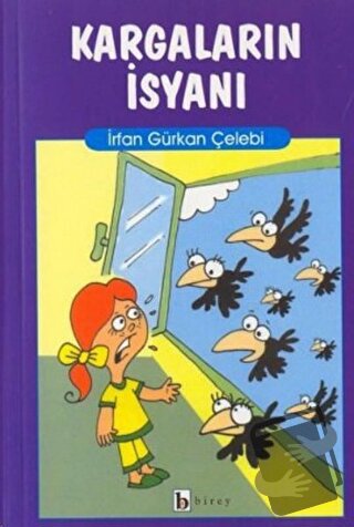 Kargaların İsyanı - İrfan Gürkan Çelebi - Birey Yayıncılık - Fiyatı - 