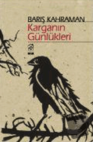 Karganın Günlükleri - Barış Kahraman - Kurgu Kültür Merkezi - Fiyatı -