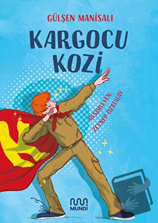 Kargocu Kozi - Gülşen Manisalı - Mundi - Fiyatı - Yorumları - Satın Al