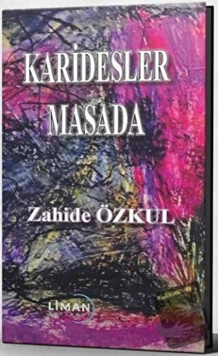 Karidesler Masada - Zahide Özkul - Liman Yayınevi - Fiyatı - Yorumları