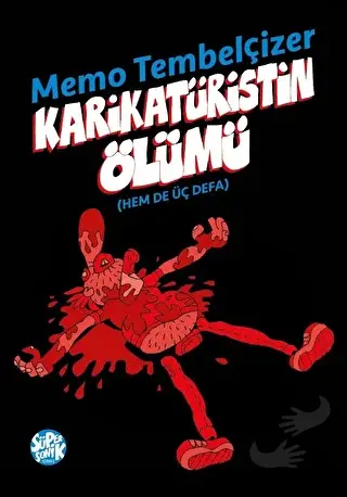 Karikatüristin Ölümü - Memo Tembelçizer - Süpersonik Komiks - Fiyatı -