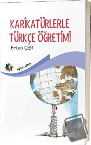 Karikatürlerle Türkçe Öğretimi - Erkan Çer - Eğiten Kitap - Fiyatı - Y