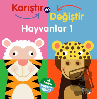 Karıştır ve Değiştir - Hayvanlar 1 (Ciltli) - Kolektif - Masalperest -