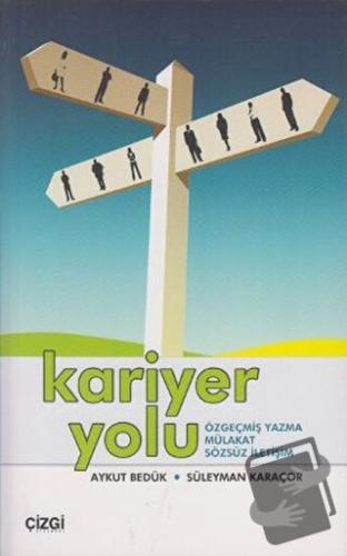 Kariyer Yolu - Aykut Bedük - Çizgi Kitabevi Yayınları - Fiyatı - Yorum